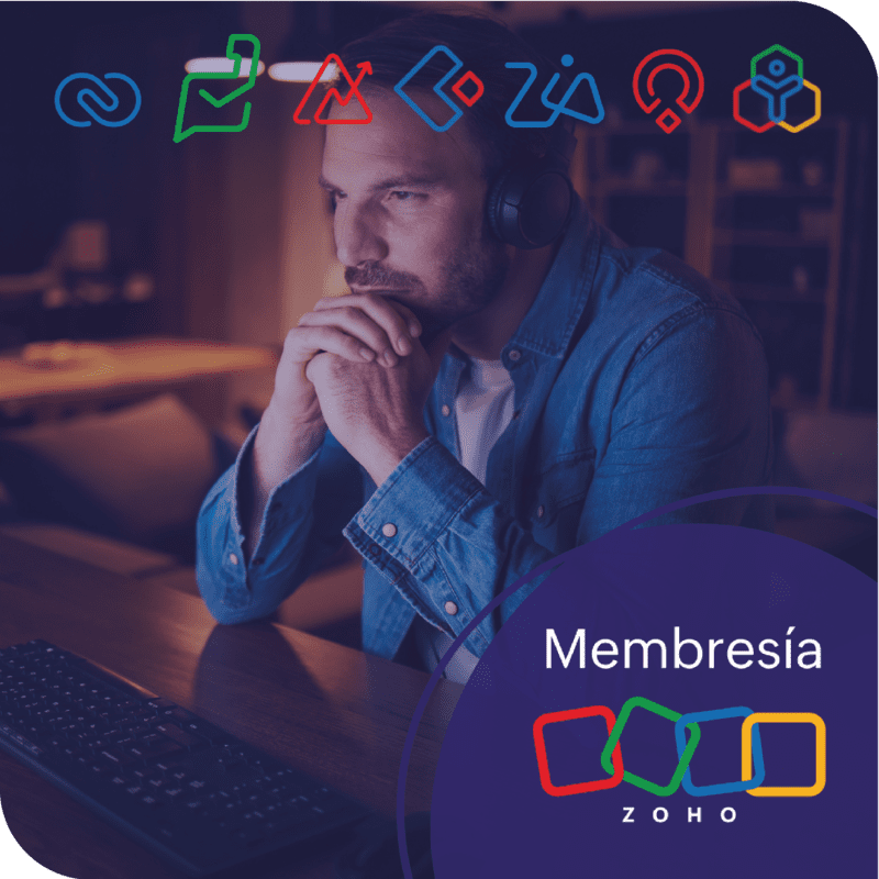 Membresía: Acceso Exclusivo Cursos y Recursos Zoho Membresía: Acceso Exclusivo Cursos y Recursos Zoho