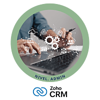 Curso de Zoho CRM nivel Administrador