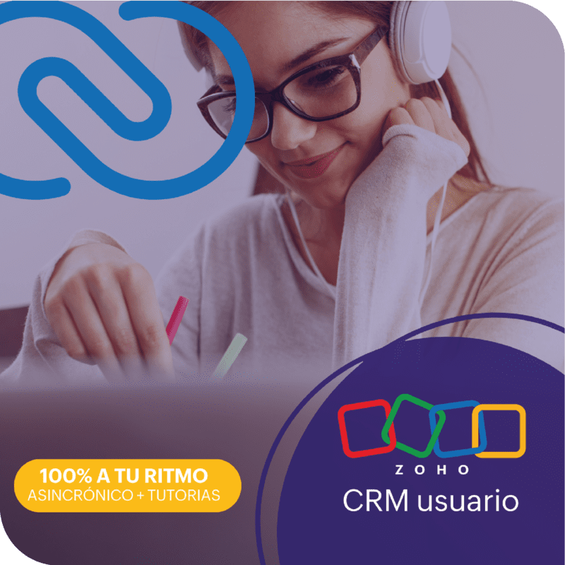 Curso Zoho CRM asincrónico Curso Zoho CRM asincrónico
